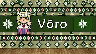 The Sound of the Võro language (Numbers, Phrases & Sample Text)