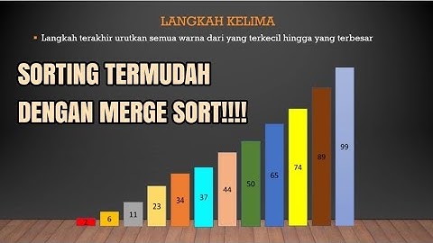 SIMULASI MERGE SORT | LOGIKA ALGORITMA