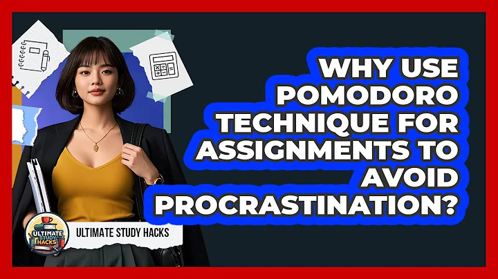 Why Use Pomodoro Technique For Assignments To Avoid Procrastination? - Ultimate Study Hacks