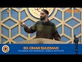 The Full Story Of Bilal Ibn Rabah Omar Suleiman Unchained
