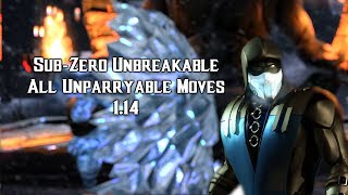 Sub-Zero Unbreakable - All unparryable moves