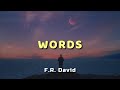 Capture de la vidéo F.r. David - Words - Lyrics