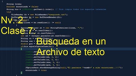 Tutoriales Java - Nv.2 - Metodologia de Programacion: Clase 7: Busqueda en un Archivo de texto