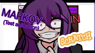 Markov Animation Test Scratch Project