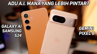 Adu AI Samsung S24 vs Pixel 8 | Siapa Lebih Pintar?