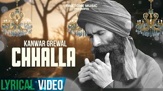 Chhalla Remix (Lyrical Video) | Kanwar Grewal | Latest Punjabi Songs 2020 | Finetone Music
