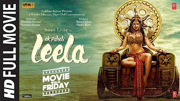 Ek Paheli Leela (Full Movie) | Sunny Leone Full Movie | Movie Wala Friday | T Series Films