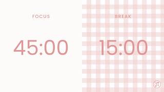 45/15 Pomodoro Timer | 4 x 45 min | Focus | Study | Reflection | Productivity
