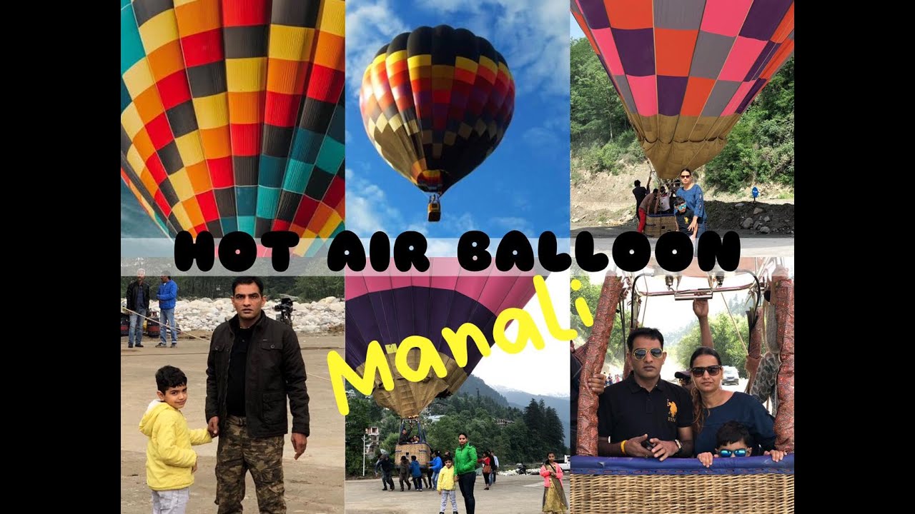 Hot air balloon ride in Manali...manalihillsvacationfunfamily