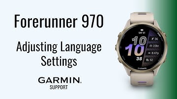 Forerunner® 970 | Adjusting Language Settings | Garmin Support
