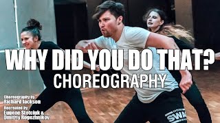 Lady Gaga / Why Did You Do That? / Original Choreography