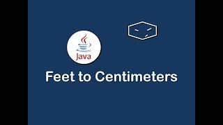 feet to centimeters in java screenshot 2