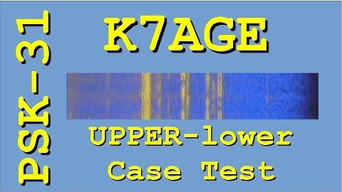 PSK-31 UPPER lower Case Test