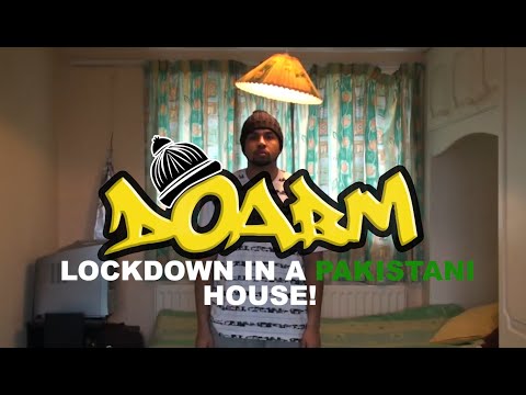 DOABM 38- LOCKDOWN IN A PAKISTANI HOUSE!