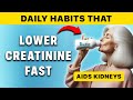 4 Simple Daily Habits to Quickly Lower Creatinine Levels