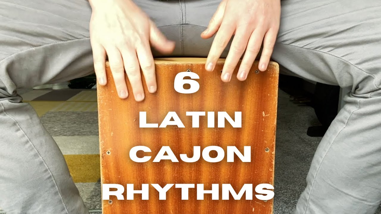 6 latin style cajon rhythms - YouTube