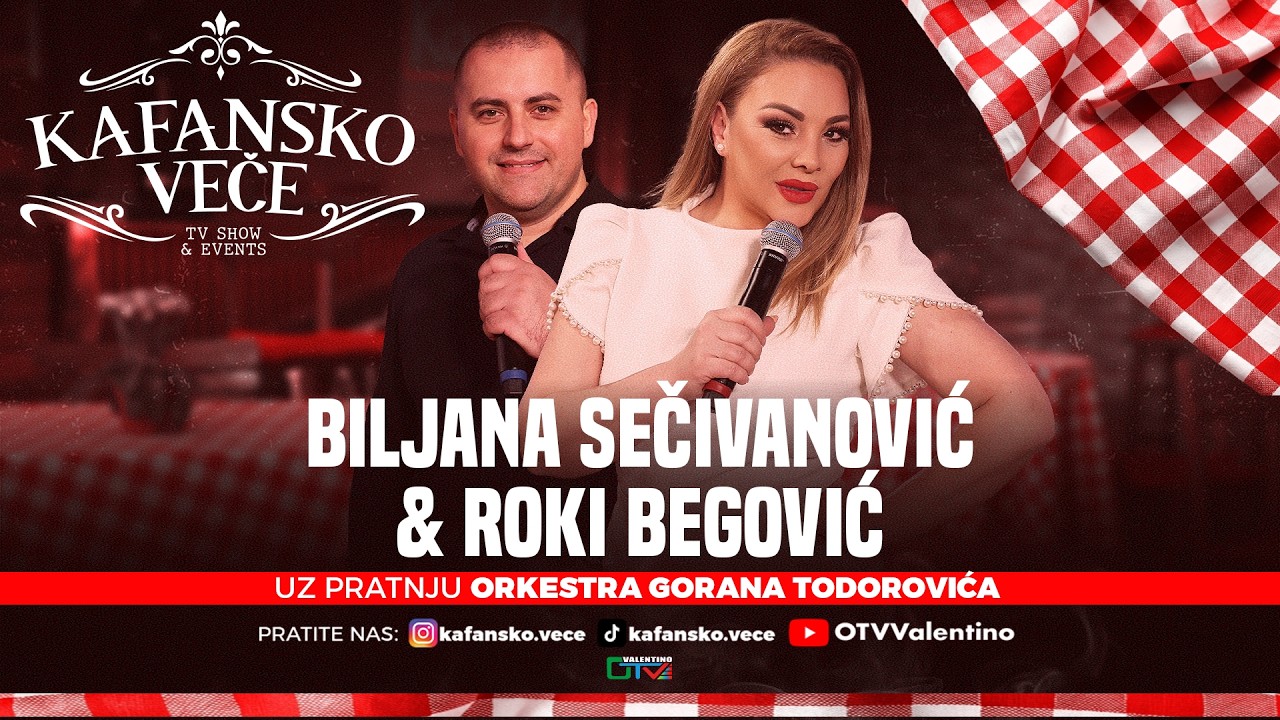 KAFANSKO VECE - ROKI BEGOVIC & BILJANA SECIVANOVIC | UZIVO | ORK. GORAN TODOROVIC | 2026 OTV