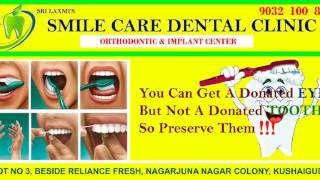 Srilaxmis Smile Care Dental Clinic