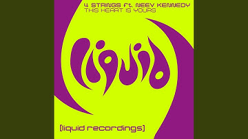 This Heart Is Yours (feat. Neev Kennedy)
