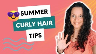 5 Tips For Healthy &amp; Defined Curly Hair In Summer