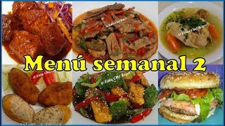 Menu semanal 2, Comida extradelisiosa, guisados caseros