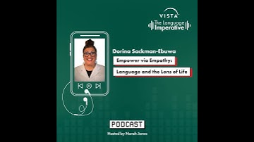 [Episode 1] Empower via Empathy: Language and the Lens of Life