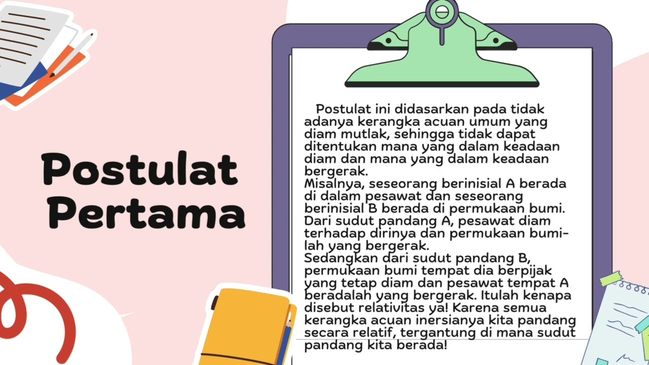 RELATIVITAS EINSTEIN - POSTULAT PERTAMA & kEDUA
