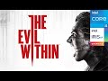 The Evil Within | Intel i5-1135G7 - Iris Xe Graphics | Performance Test
