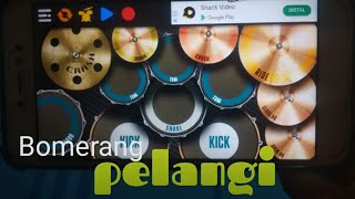Bomerang pelangi ||real drum cover
