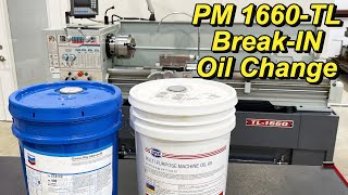Break-In Oil Chang for the Precision Matthews TL-1660 Lathe