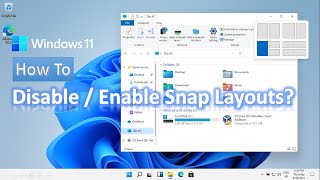 How To Turn Off Snap Layout In Windows11