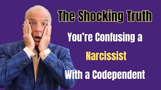 The Difference Between a Narcissist and Codependent