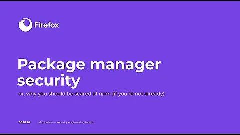 Package Manager Security (Internship Presentation)