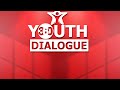 360 YOUTH DIALOGUE.