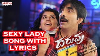 Sexy Lady Song With Lyrics - Daruvu Songs - Ravi Teja, Taapsee Pannu - Aditya Music Telugu