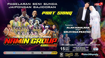 🔴LIVE SIANG JAIPONGAN BAJIDORAN RMMJ NAMIN GROUP PERNIKAHAN ALAN & EGA MAJSARI SUBANG  15 JUNI 2025