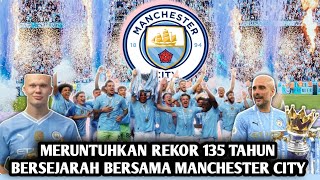 akhir dari perebutan gelar!!'kronologi perjalanan manchester city membuat sejarah baru di epl'!!