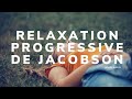 Exercice de relaxation progressive de jacobson phase active