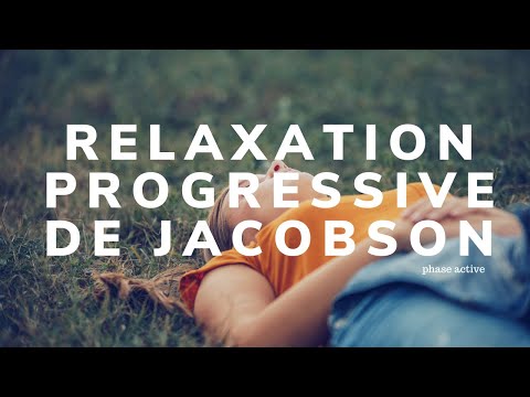 Relaxation progressive de Jacobson Phase Active