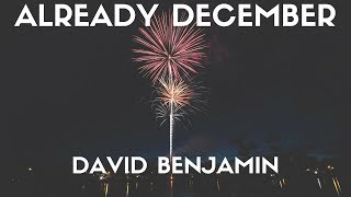 David Benjamin - Already December (Lyrics) chords