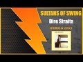 SULTANS OF SWING Dire Straits CHORDS LYRICS SULTANS OF SWING Dire Straits CHORDS LYRICS