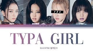 BLACKPINK || Typa Girl but you are Rosé (Color Coded Lyrics Karaoke) Resimi