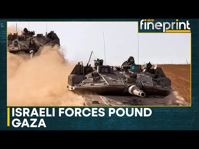 Israel war: Israeli forces press offensive in Gaza's north and south | WION Fineprint class=