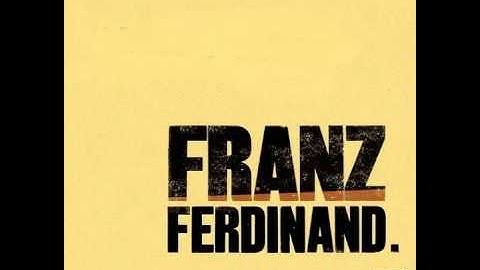 Franz Ferdinand Intro 09