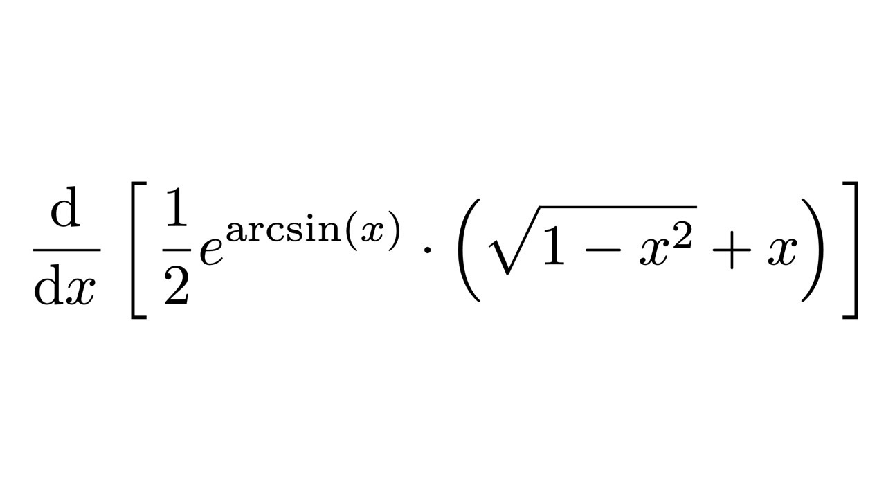 Derivative Of 1 2 e arcsin x sqrt 1 x 2 x YouTube derivative-of-1-2-e-arcsin-x-sqrt-1-x-2-x-youtube