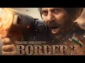 Border 2 Teaser ने मचाया तूफान 🇮🇳 Sunny Deol Comeback | Biggest Flaw EXPOSED