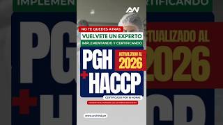 🚨🎓 CONVIÉRTETE EN EXPERTO EN IMPLEMENTACIÓN Y CERTIFICACIÓN PGH & HACCP 🍽️