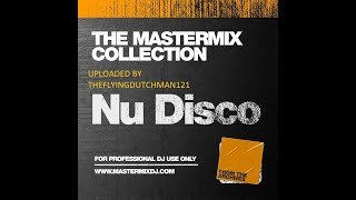 The Mastermix Collection -  Nu Disco