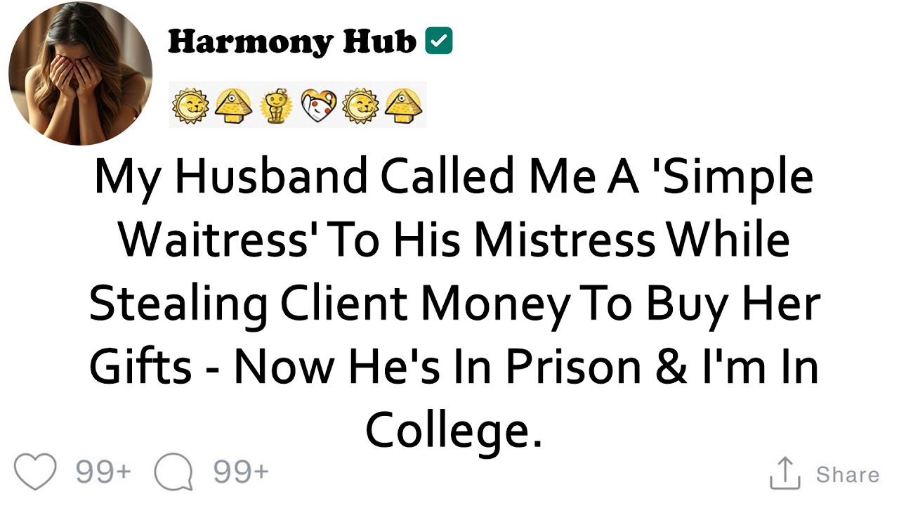 My husband called me a 'basic waitress' in front of his mistress while ...