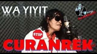 CURANREK-WA YIYIT (ORIGINAL VIDEO)